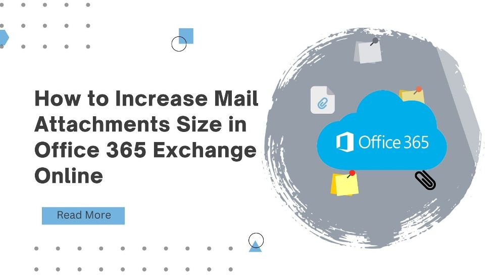 increase-mail-attachment-size-in-office-365