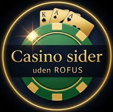 Top Casino Uden ROFUS Oplev Spilmuligheder uden Begrænsninger