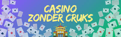 Casino Zonder CRUKS Speel Veilig en Verantwoord 436621051