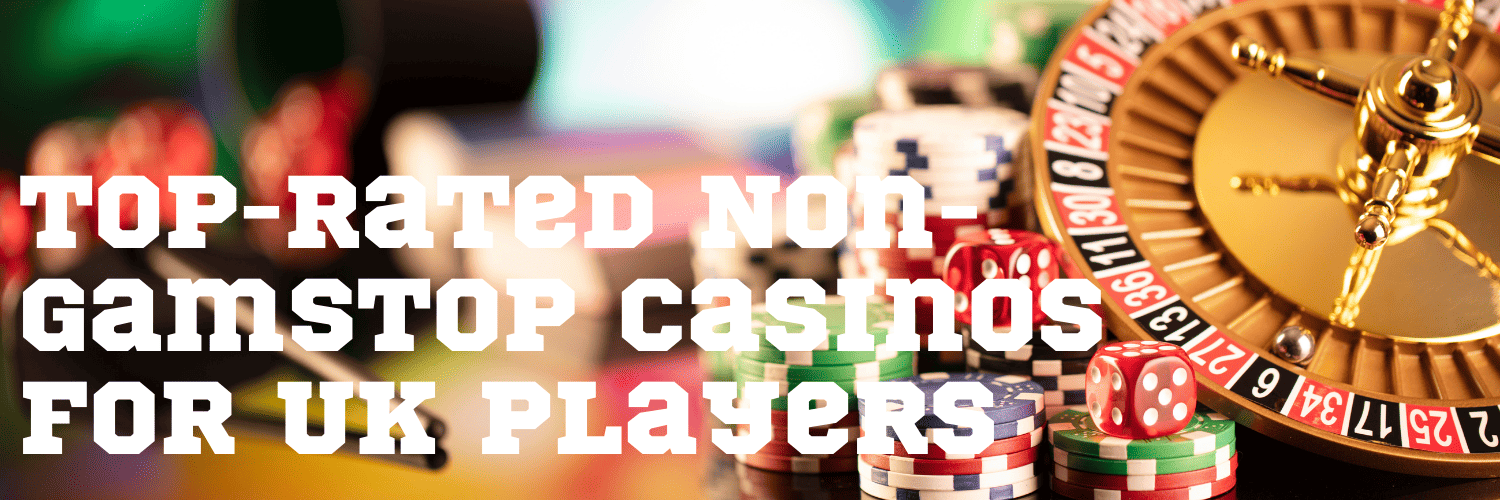 Discover the Best Casinos Non on Gamstop 1680368926