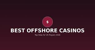 Expert UK Casino Reviews Top Offshore Gambling Sites