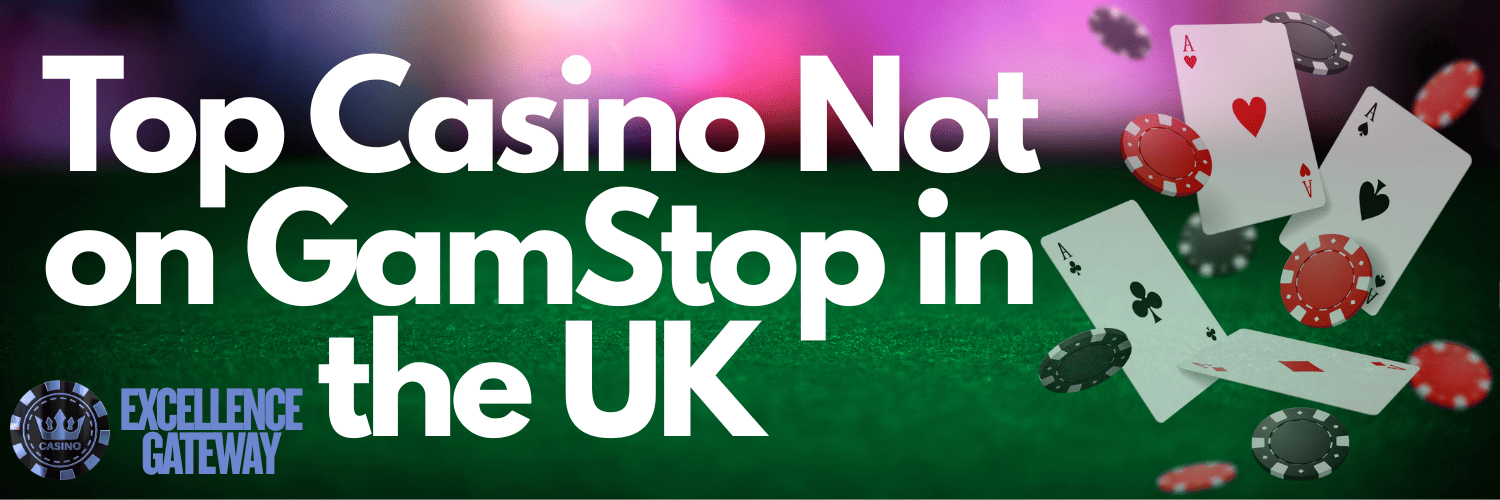 Explore Non Gamstop UK Casino Sites A Comprehensive Guide 1607540566