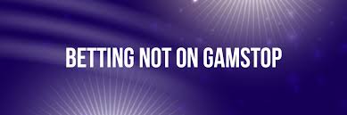 Exploring Non GamStop Bookies A Comprehensive Guide -1084374105