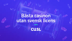Upptäck Fördelarna Med Online Casino Utan Svensk Licens 457554645